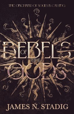 Of Rebels and Gods 1