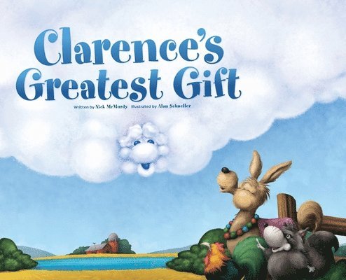 Clarence's Greatest Gift 1