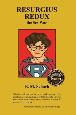 bokomslag Resurgius Redux, the Sex War