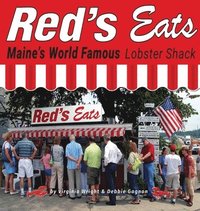 bokomslag Red's Eats Maine's World Famous Lobster Shack