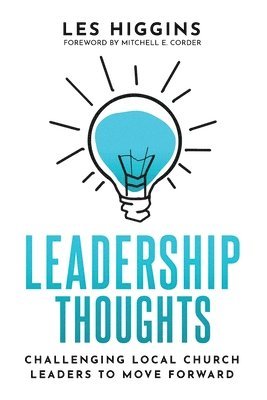 Les Higgins - Leadership Thoughts, Häftad