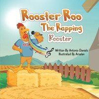 bokomslag Rooster Roo &quot;The Rapping Rooster&quot;