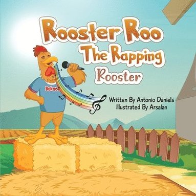 bokomslag Rooster Roo "The Rapping Rooster"