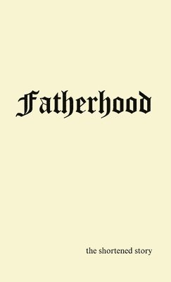 Fatherhood 1