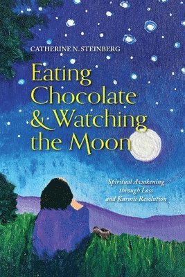 Eating Chocolate & Watching the Moon 1