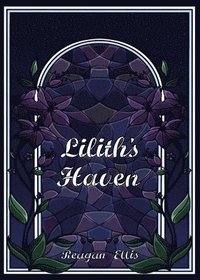 bokomslag Lilith's Haven