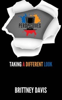 bokomslag Perspectives: Taking a Different Look