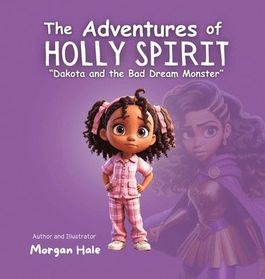 Adventures of Holly Spirit