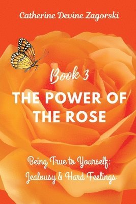 The Power of the Rose 1