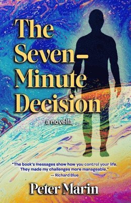 bokomslag The Seven-Minute Decision