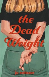 bokomslag The Dead Weight