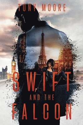 Tony Moore - SWIFT and the Falcon, Häftad