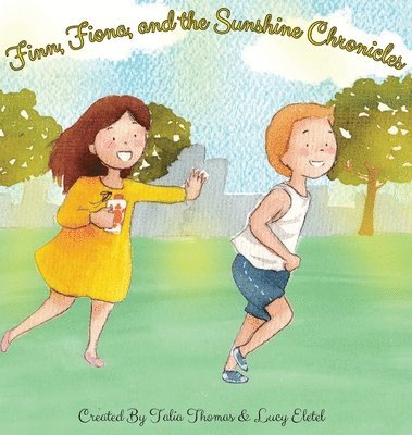 bokomslag Finn, Fiona, and the Sunshine Chronicles