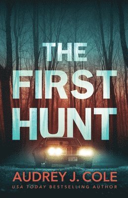 The First Hunt 1