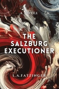 bokomslag The Salzburg Executioner