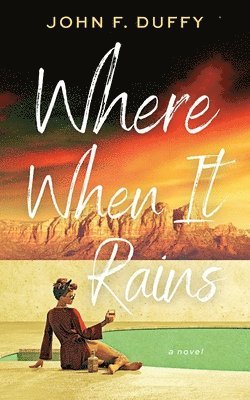 Where When It Rains