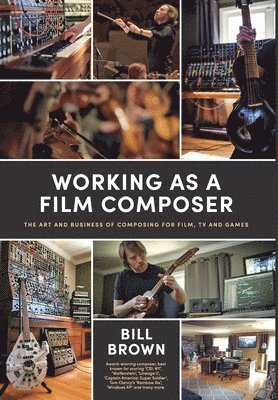 bokomslag Working as a Film Composer