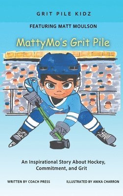Coach Press - MattyMo's Grit Pile, Inbunden