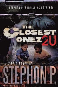 bokomslag Closest Onez 2U