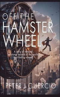 bokomslag Off the Hamster Wheel