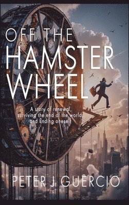 bokomslag Off the Hamster Wheel
