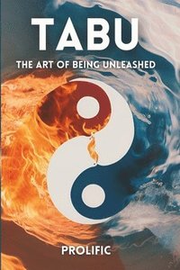 bokomslag TABU (The Art of Being Unleashed)