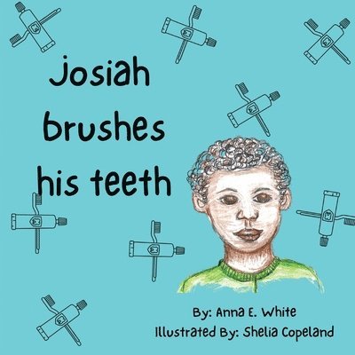 Josiah Brushes His Teeth 1