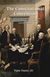 bokomslag The Constitutional Convention