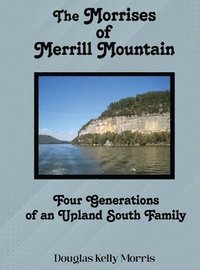 bokomslag Morrises of Merrill Mountain