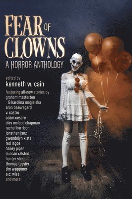 bokomslag Fear of Clowns A Horror Anthology