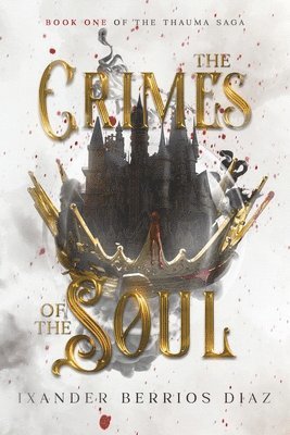 The Crimes of the Soul 1