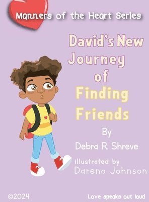 David's New Journey of Finding Friends 1