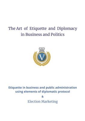 Dorosz - Art of Etiquette and Diplomacy in Business and Politics, Häftad