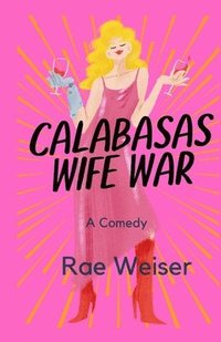 bokomslag Calabasas Wife War