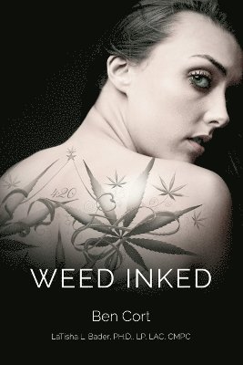 Ben Cort - Weed Inked, Häftad