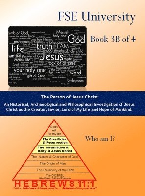 bokomslag The Person of Jesus Christ (Book 3B)