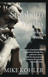 bokomslag Stubborn Truths