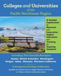 bokomslag Colleges and Universities of the Pacific Northwest Region