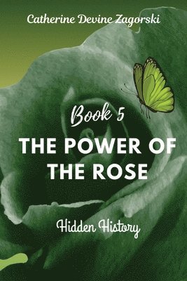bokomslag Power of the Rose