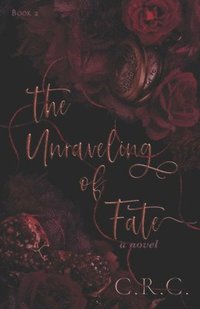 bokomslag Unraveling of Fate