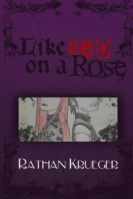 Like Red on a Rose 1