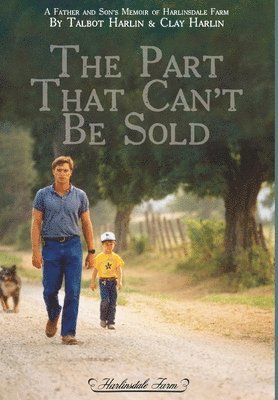 Talbot Harlin, Clay Harlin - Part That Can't Be Sold, Inbunden