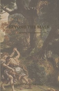 bokomslag Beyond The Mask