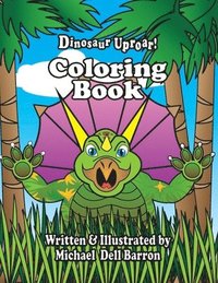 bokomslag Dinosaur Uproar! Coloring Book