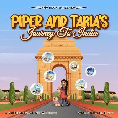 Piper and Tabia's Journey to India 1