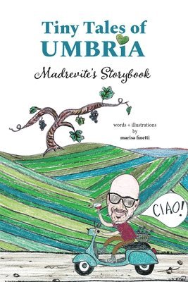 Tiny Tales of Umbria 1