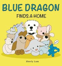 bokomslag Blue Dragon Finds A Home