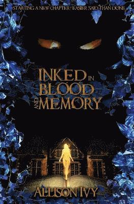 Inked in Blood and Memory 1