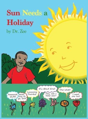 Sun Needs a Holiday 1