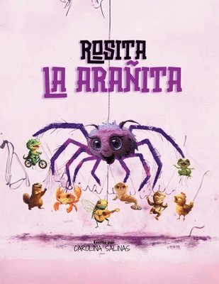 Carolina Salinas - Rosita La Arañita, Häftad